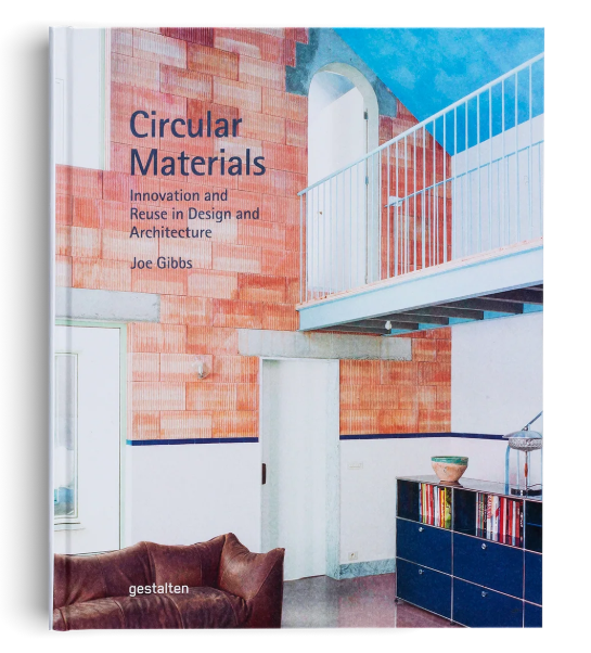 Circular Materials - Innovation and Reuse in Design and Architecture