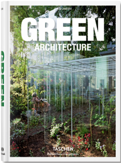 Green Architecture by Philip Jodidio