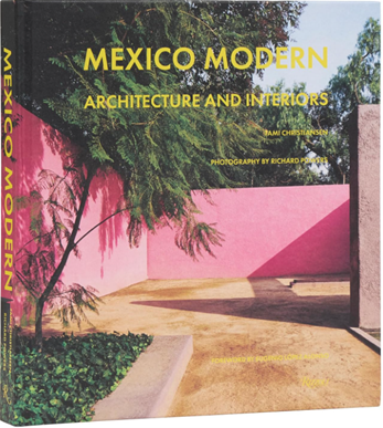 Mexico Modern: Architecture and Interiors 